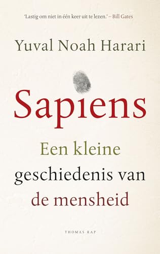 Sapiens: een kleine geschiedenis van de mensheid von Thomas Rap